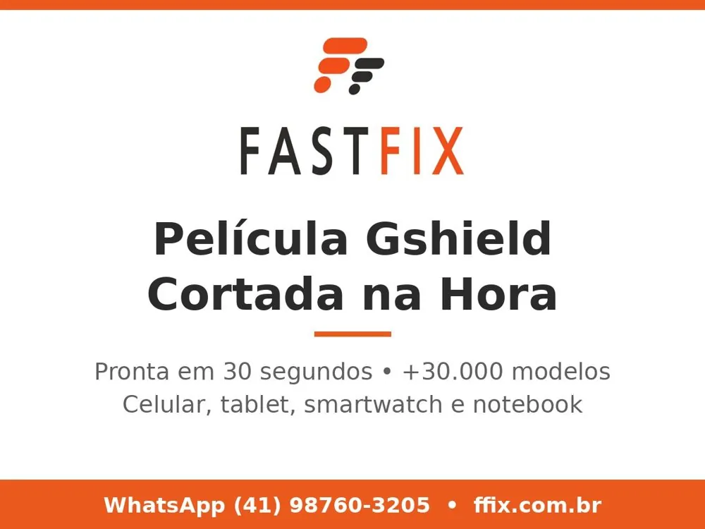 Película de celular Gshield aplicada na hora em Curitiba — Fast Fix